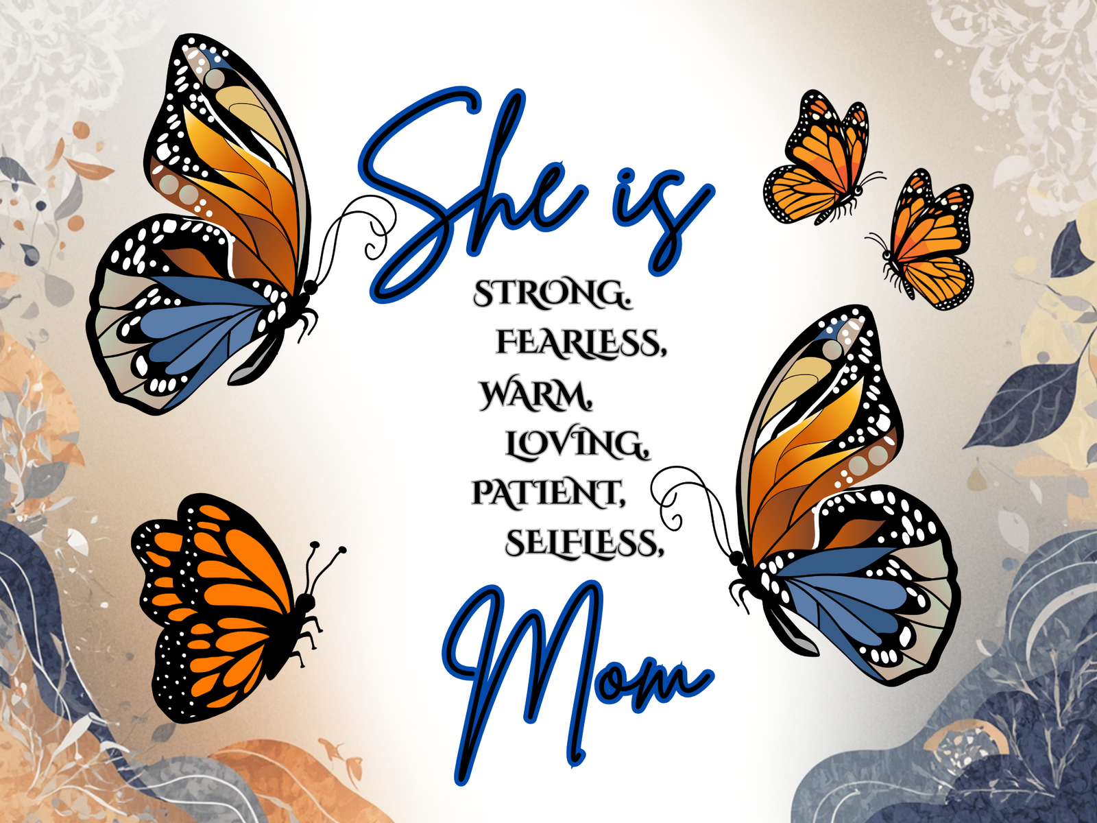She is Mom